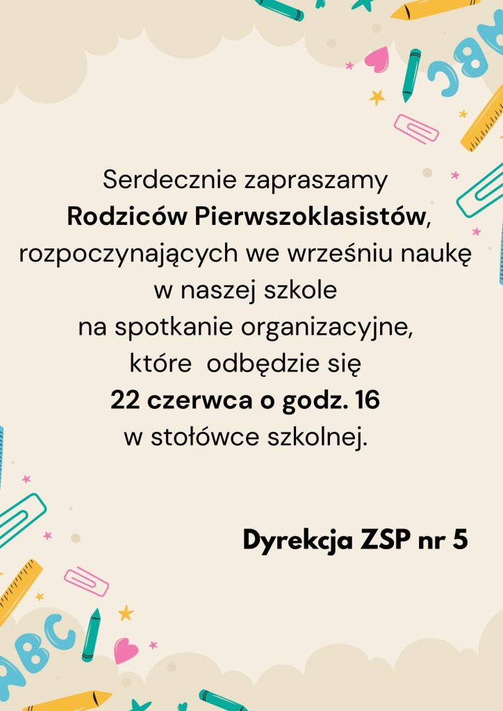 Spotkanie organizacyjne dla Rodziców Pierwszoklasistów