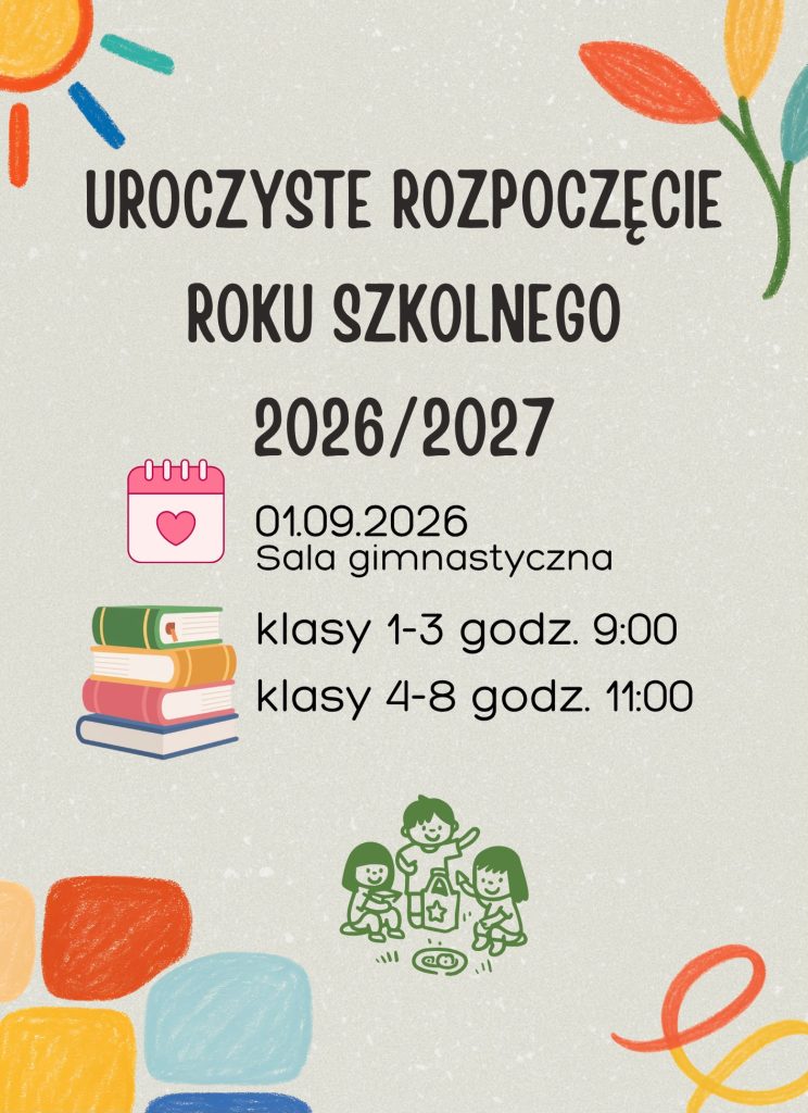 Uroczyste rozpoczęcie Roku Szkolnego 2026/2027